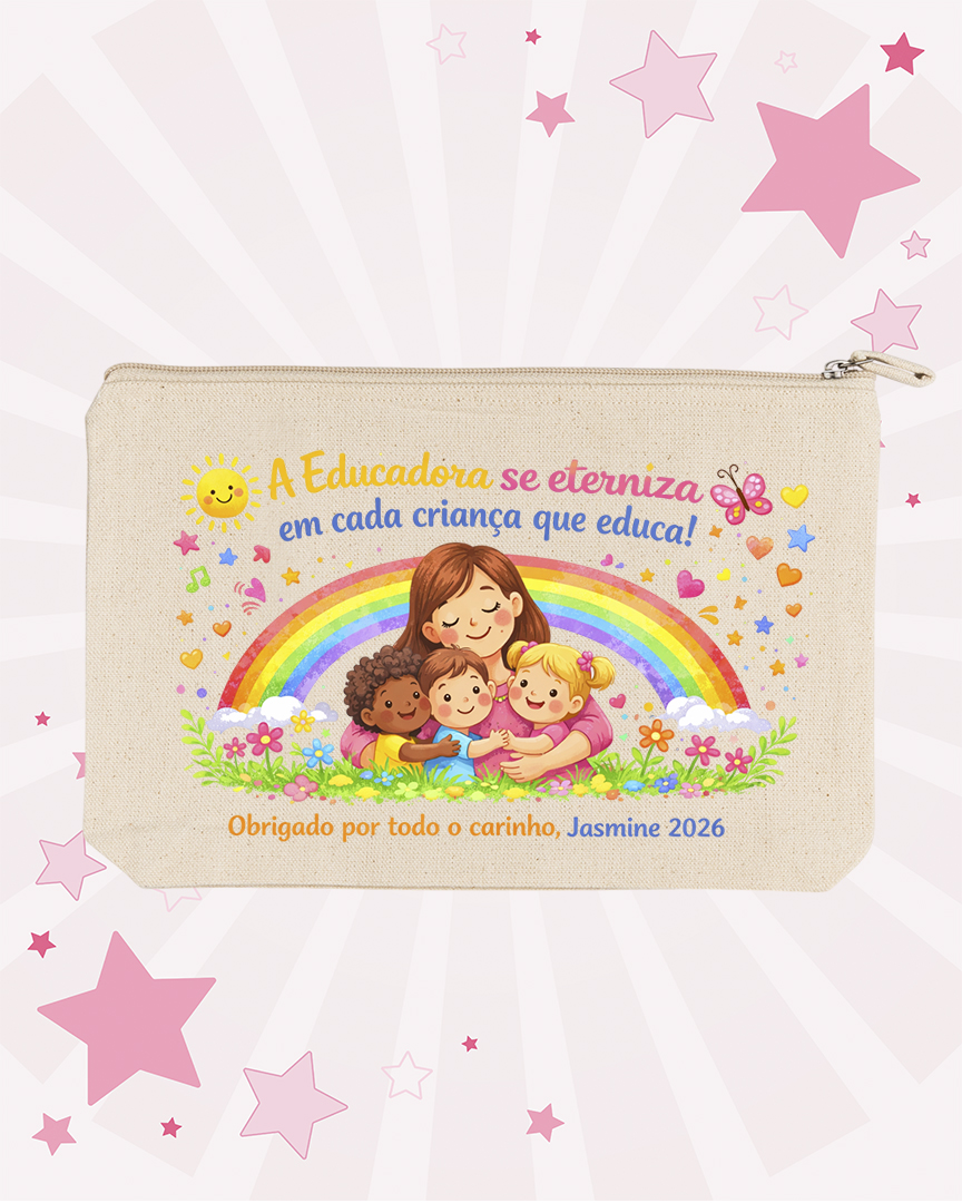 Necessaire A educadora se eterniza em cada criança que educa - Image 2